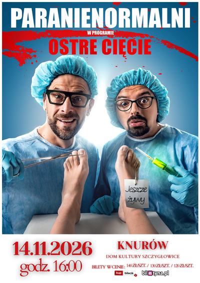 Plakat wydarzenia:  Paranienormalni- OSTRE CIĘCIE 